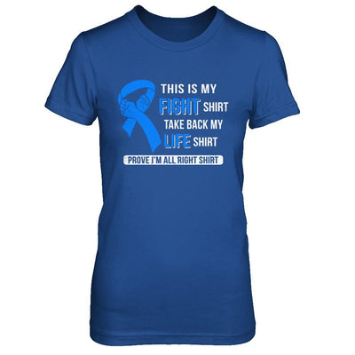 This Is My Fight Colon Cancer Awareness-T-Shirt & Hoodie-Women's T-Shirt-Royal