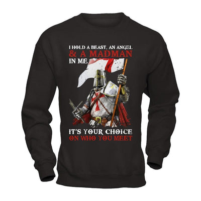 Knight Templar I Hold A Beast An Angel And A Madman In Me-T-Shirt & Hoodie-Crewneck Sweatshirt-Black