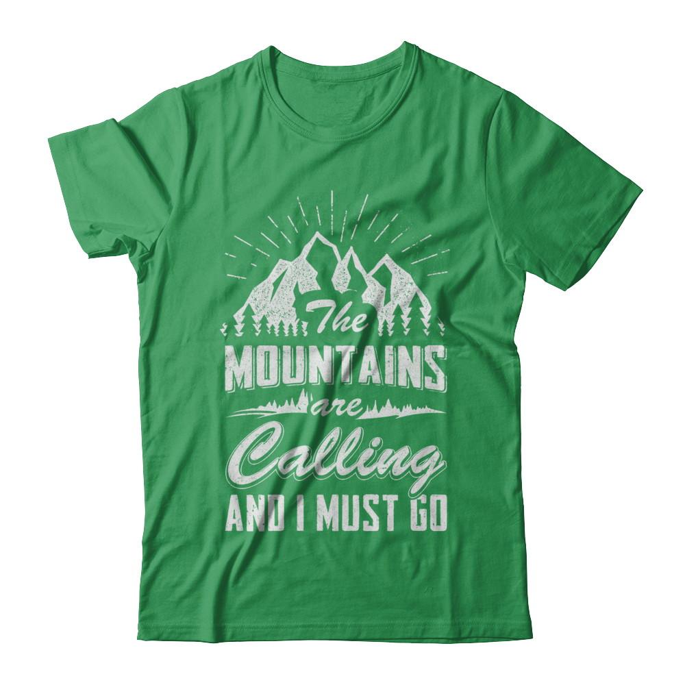 The Mountains Are Calling And I Must Go-T-Shirt & Hoodie-Premium T-Shirt-Kelly Green