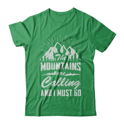 The Mountains Are Calling And I Must Go-T-Shirt & Hoodie-Premium T-Shirt-Kelly Green
