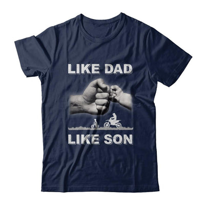Like Dad Like Son Motorcross Dirtbike Fathers Day-T-Shirt & Hoodie-Classic T-Shirt-Navy
