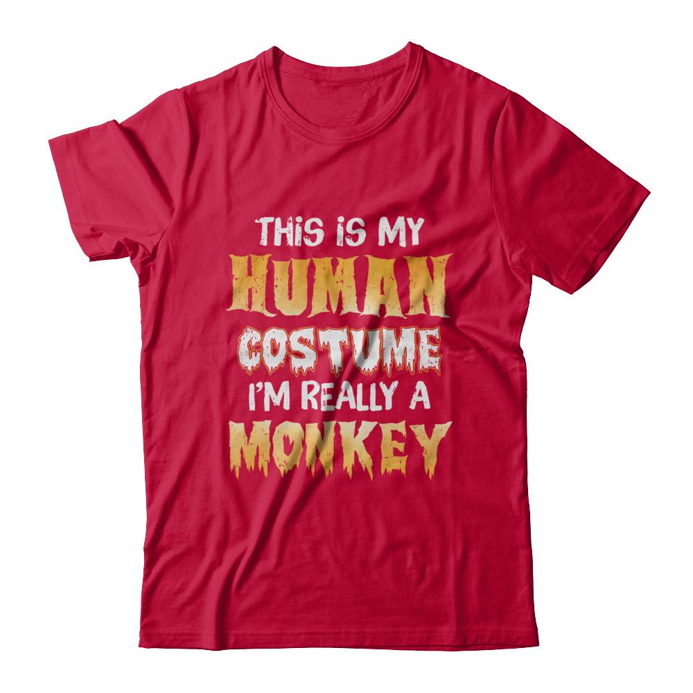 This Is My Human Costume Monkey Halloween-T-Shirt & Hoodie-Classic T-Shirt-Red