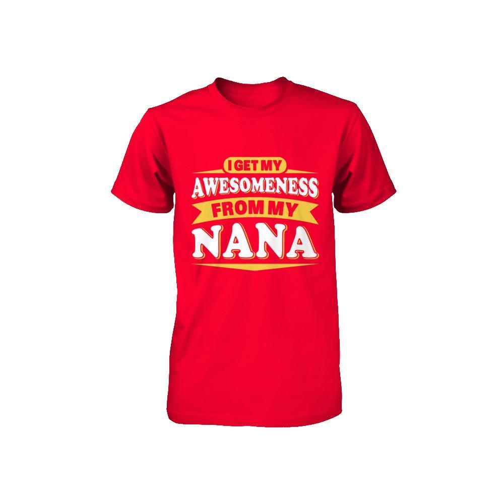 I Get My Awesomeness From My Nana Youth-Youth Shirt-Youth T-Shirt-Red