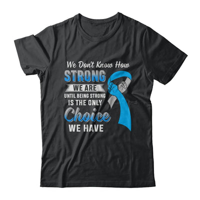 Being Strong Choice Diabetes Type 1 Awareness-T-Shirt & Hoodie-Classic T-Shirt-Black