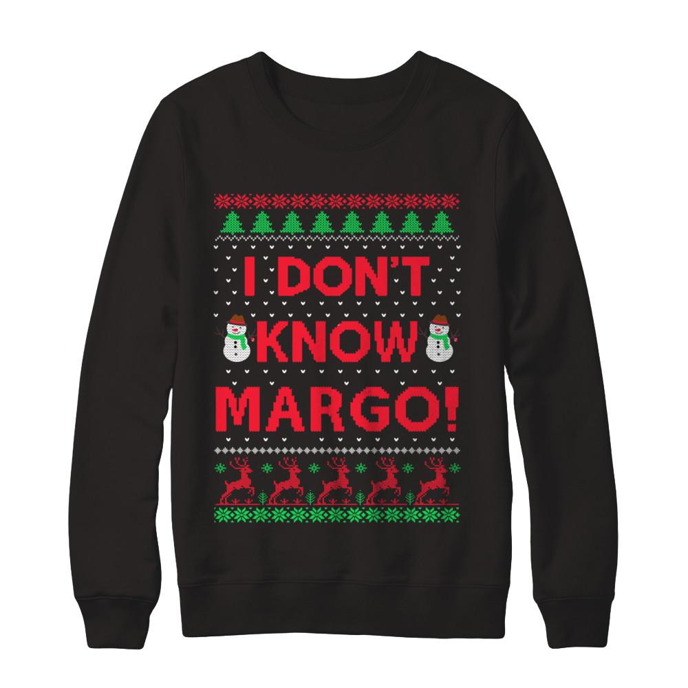 I Don't Know Margo Christmas Ugly Sweater-T-Shirt & Sweatshirt-Crewneck Sweatshirt-Black