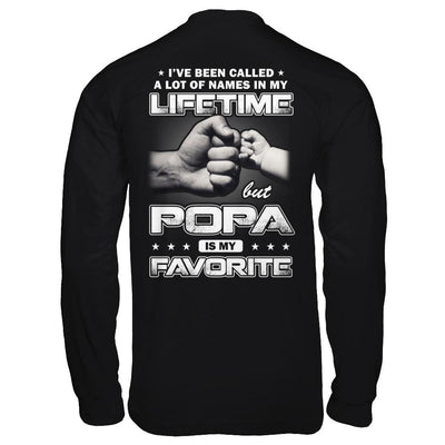 I've Been Called A Lot Of Names But Popa Is My Favorite-T-Shirt & Hoodie-Long Sleeve T-Shirt-Black