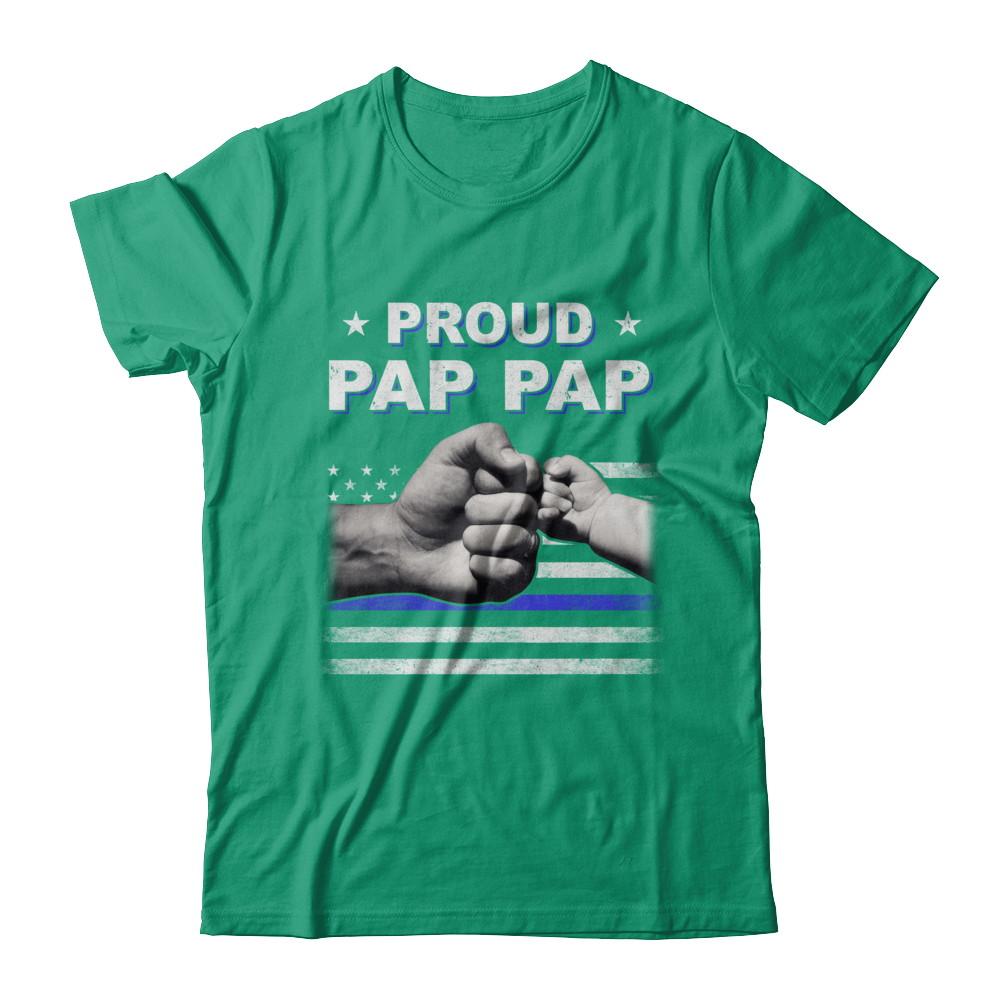 Proud Pap Pap Police Thin Blue Line Flag Fathers Day-T-Shirt & Hoodie-Classic T-Shirt-Kelly Green