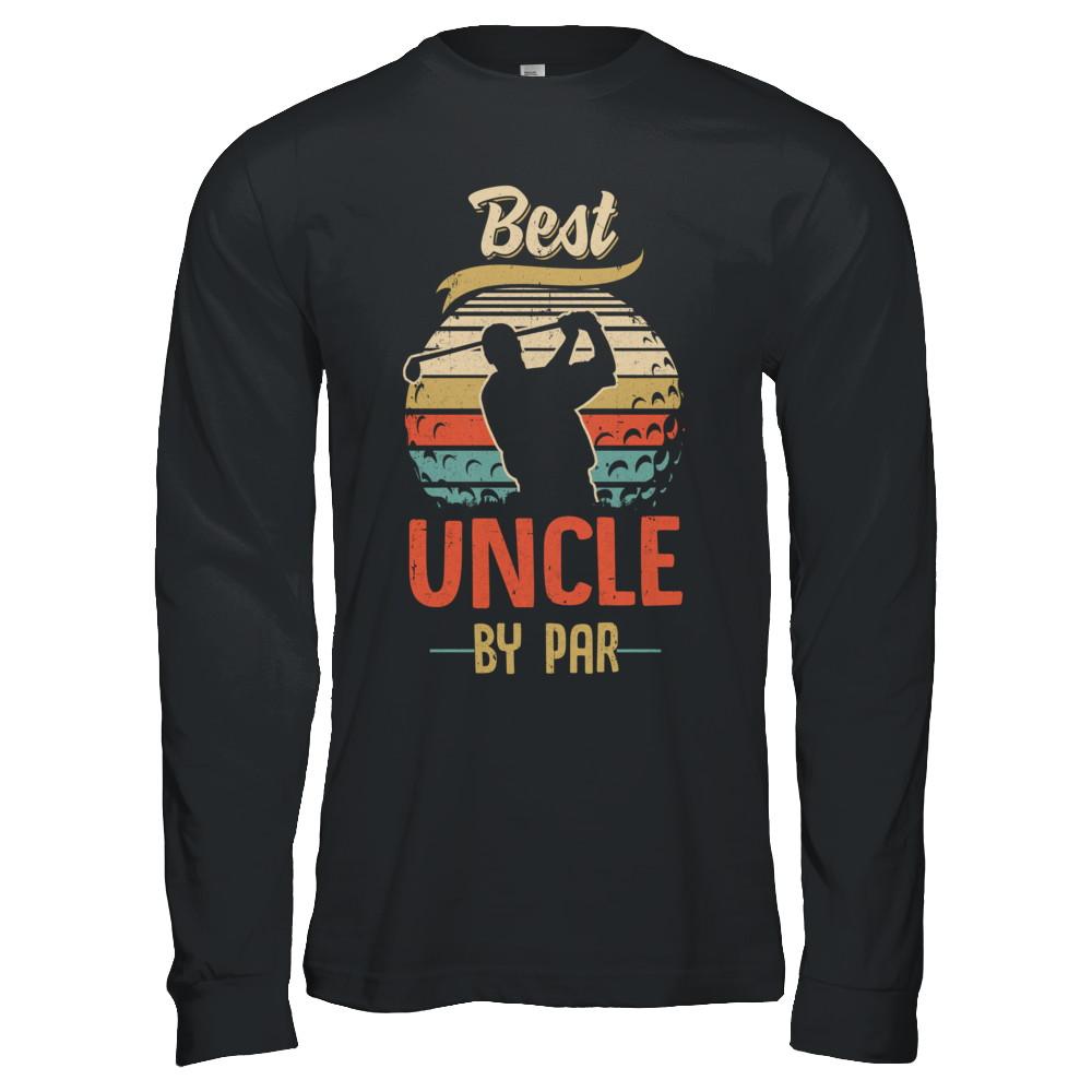 Vintage Best Uncle By Par Fathers Day Funny Golf Gift-T-Shirt & Hoodie-Long Sleeve T-Shirt-Black