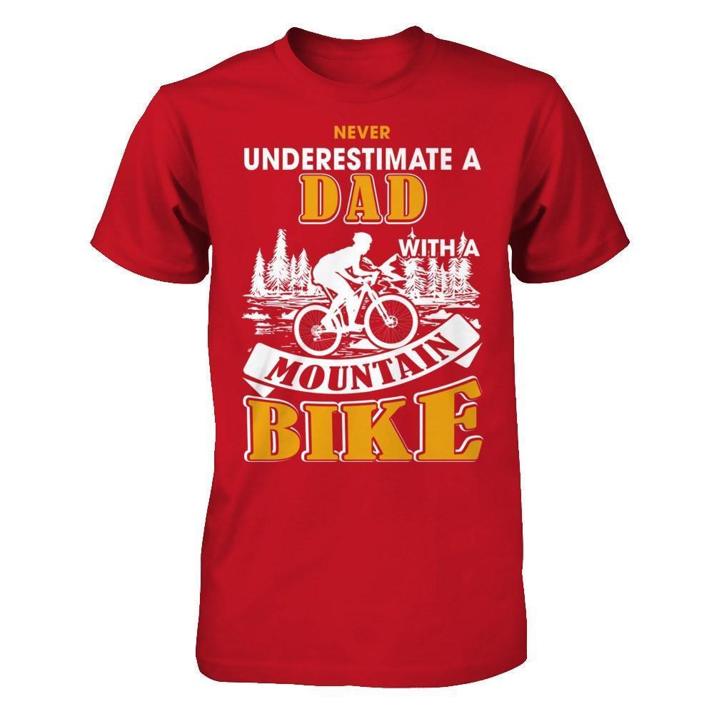 Never Underestimate A Dad With A Mountain Bike-T-Shirt & Hoodie-Classic T-Shirt-Red