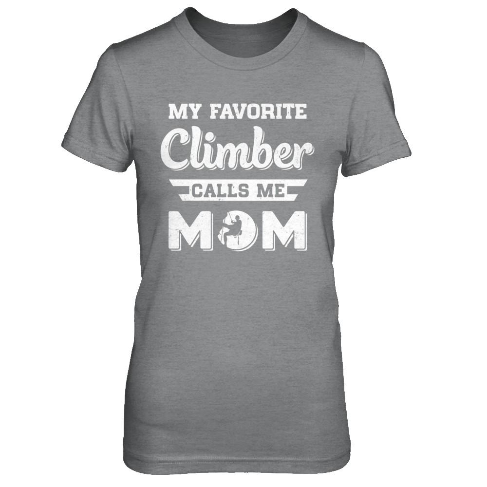 Rock Climbing My Favorite Climber Call Me Mom Son-T-Shirt & Hoodie-Women's T-Shirt-Sport Grey