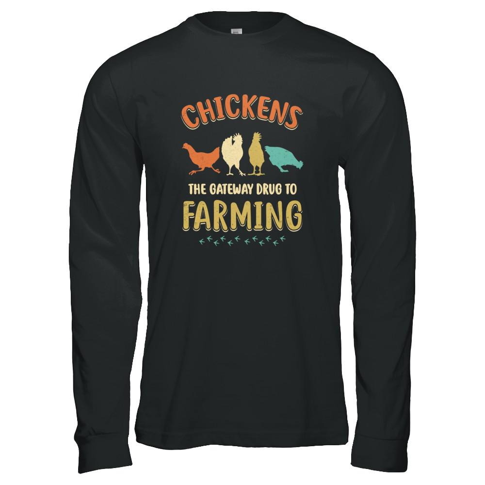 Vintage Chickens The Gateway Drug Funny Farmer Chicken-T-Shirt & Tank Top-Long Sleeve T-Shirt-Black