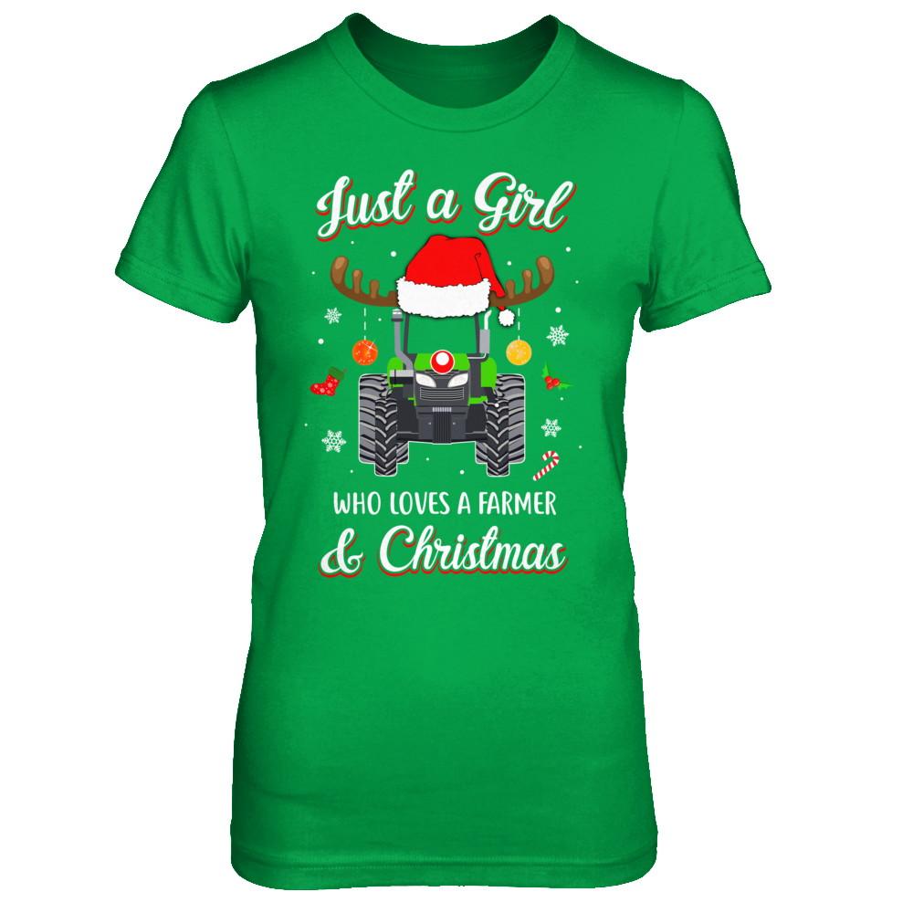 Just A Girl Who Loves A Farmer And Christmas-T-Shirt & Sweatshirt-Women's T-Shirt-Irish Green