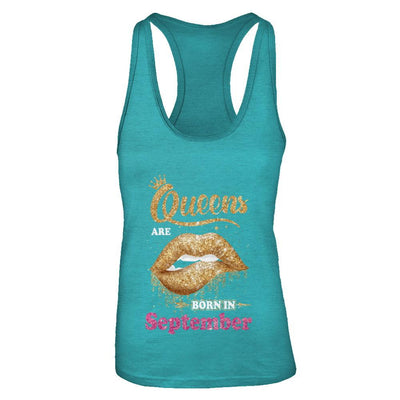 Lipstick Black Queens Are Born In September Birthday Gift-T-Shirt & Tank Top-Women's Ideal Racerback Tank-Tahiti Blue