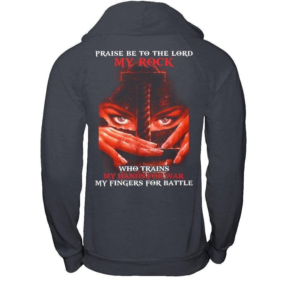 Praise Be To The Lord My Rock Who Trains My Hands For War-T-Shirt & Hoodie-Pullover Hoodie-Dark Heather