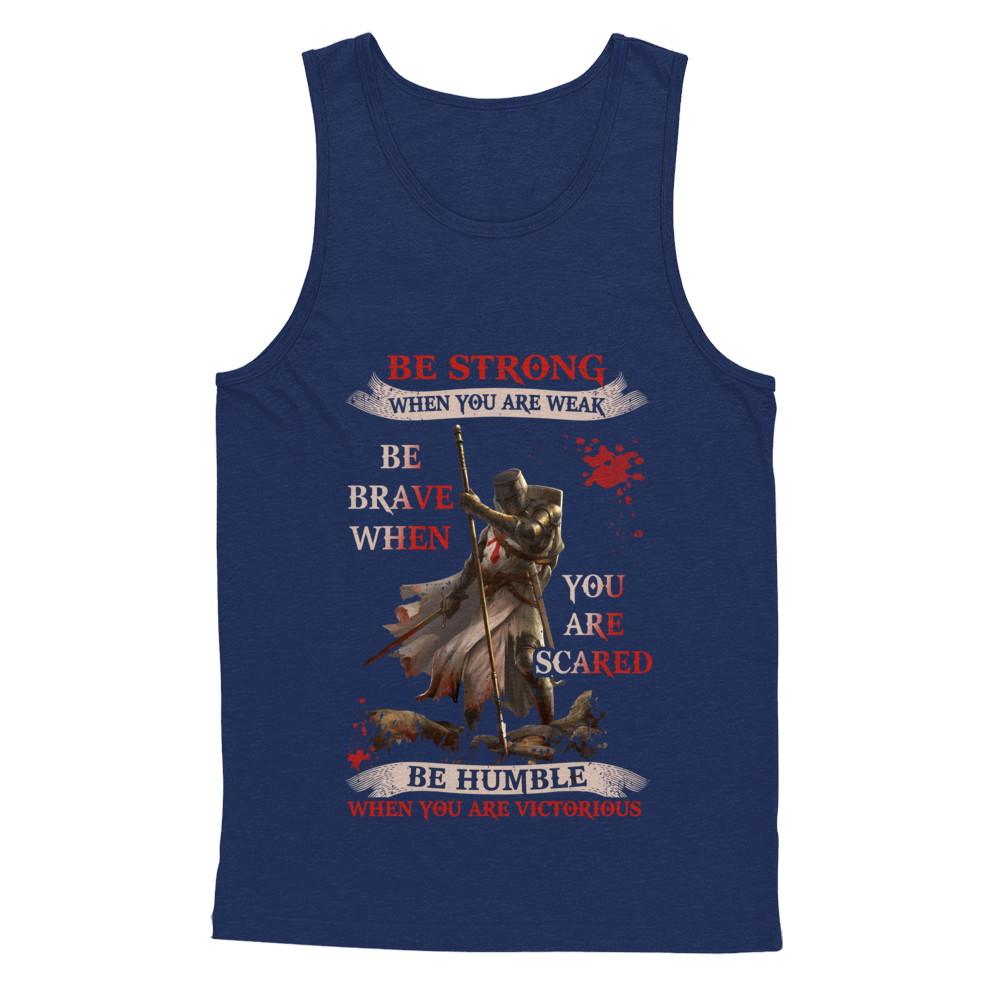 Knight Templar Be Strong When You Are Weak-T-Shirt & Hoodie-Unisex Tank-Navy