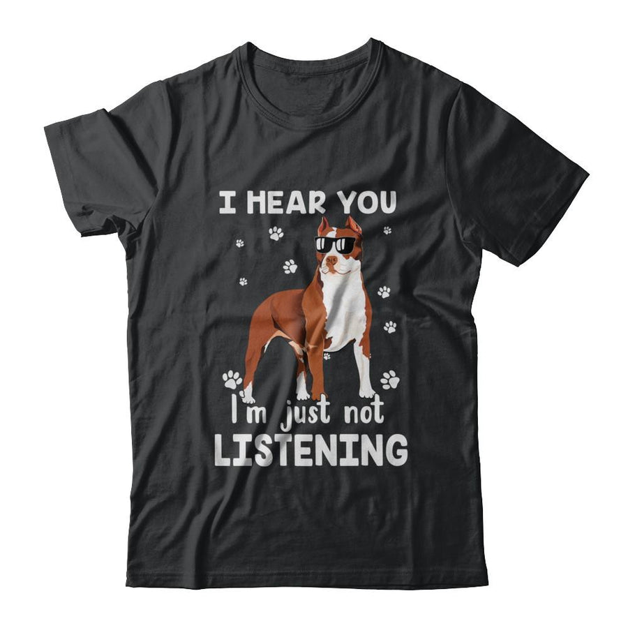 I Hear You I'm Just Not Listening Funny Pitbull-T-Shirt & Hoodie-Classic T-Shirt-Black