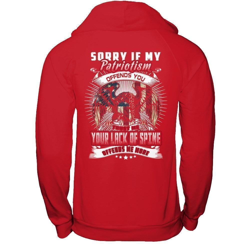 Sorry If My Patriotism Offends You Trust Me-T-Shirt & Hoodie-Pullover Hoodie-Red