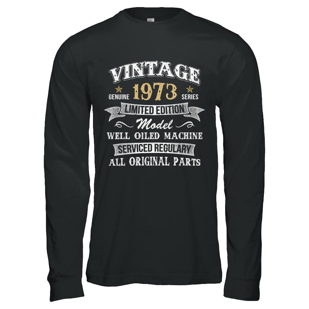 Vintage 48th Birthday Funny 1973 All Original Parts-T-Shirt & Hoodie-Long Sleeve T-Shirt-Black