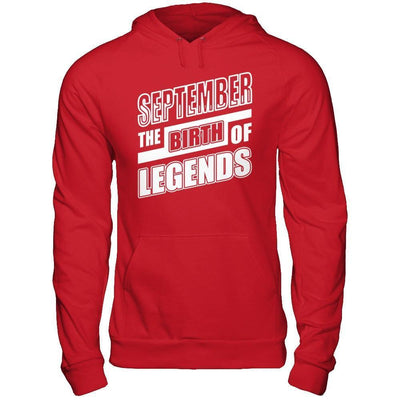September The Birth Of Legends-T-Shirt & Hoodie-Pullover Hoodie-Red