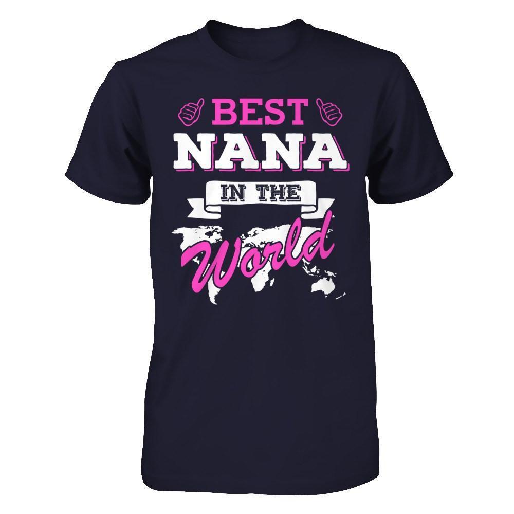 Best Nana In The World-T-Shirt & Hoodie-Premium T-Shirt-Midnight Navy