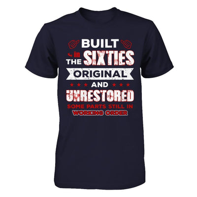 Built In The Sixties Original And Unrestored-T-Shirt & Hoodie-Premium T-Shirt-Midnight Navy