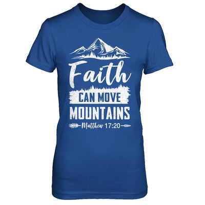 Faith Can Move Mountains God Christian-T-Shirt & Hoodie-Women's T-Shirt-Royal