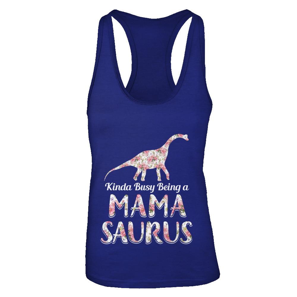 Mama Saurus Dinosaur Kinda Busy Being A Mamasaurus-T-Shirt & Tank Top-Women's Ideal Racerback Tank-Royal