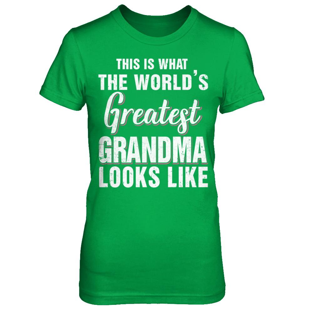 What World's Greatest Grandma Looks Like Mothers Day-T-Shirt & Hoodie-Women's T-Shirt-Irish Green