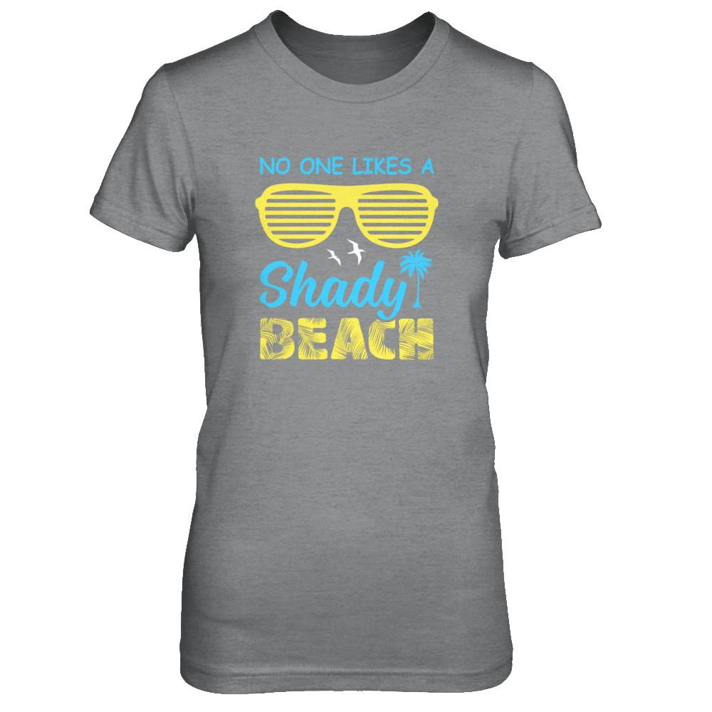 No One Likes A Shady Beach-T-Shirt & Tank Top-Women's T-Shirt-Sport Grey