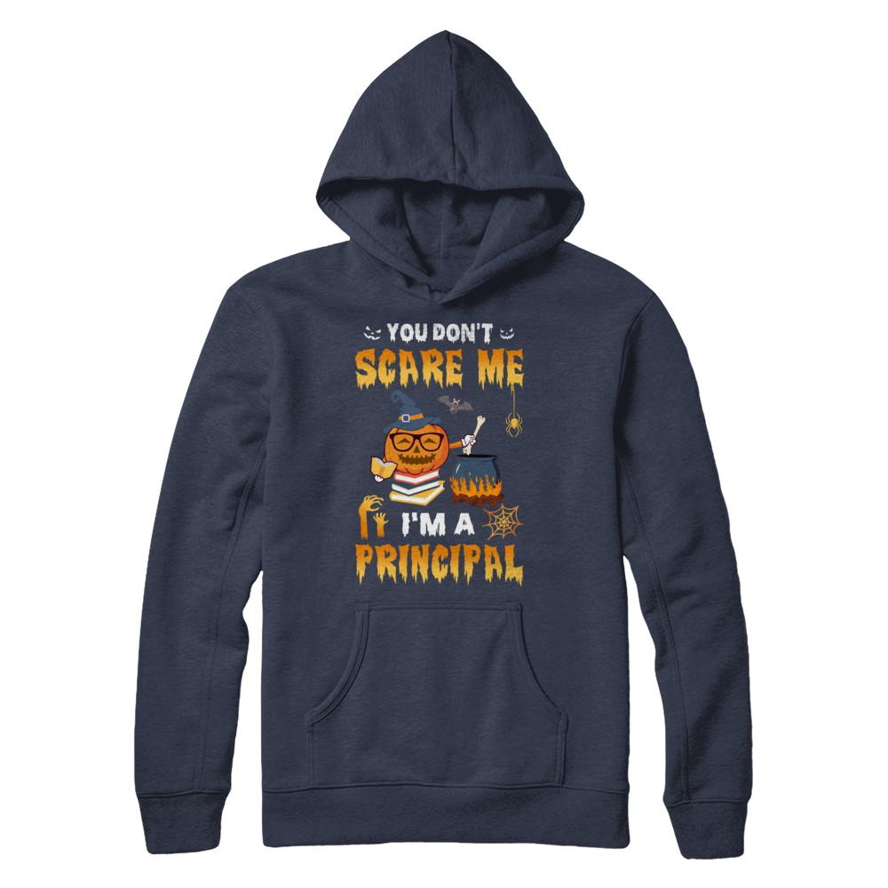 You Don't Scare Me I'm A Principal Halloween Costume-T-Shirt & Hoodie-Pullover Hoodie-Navy
