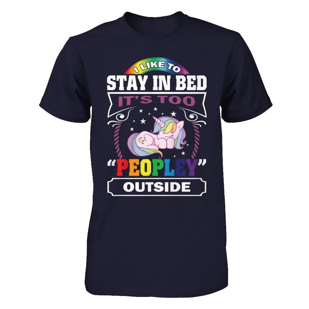 I Like To Stay In Bed It's Too Peopley Outside-T-Shirt & Hoodie-Premium T-Shirt-Midnight Navy