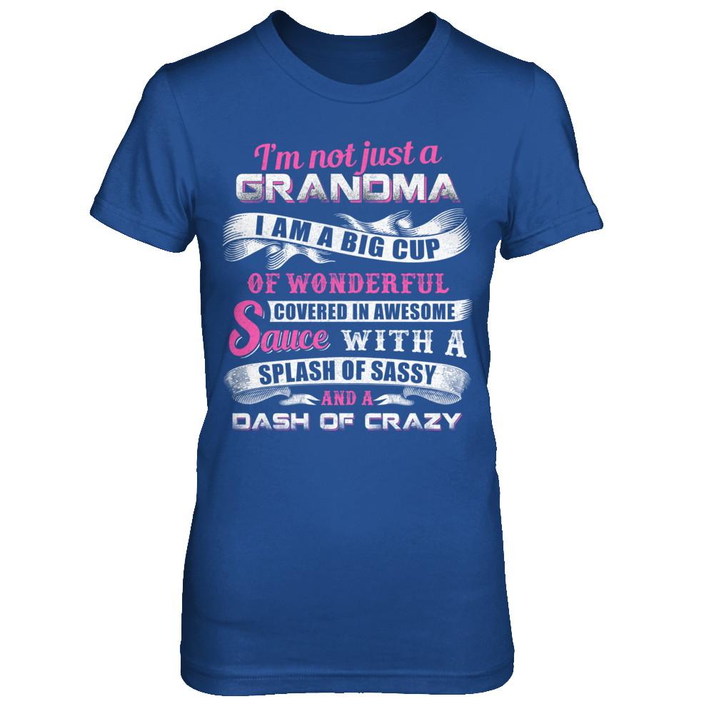 I'm Not Just A Grandma I'm A Big Cup Of Wonderful-T-Shirt & Hoodie-Women's T-Shirt-Royal