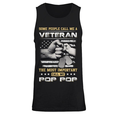 Some People Call Me Veteran The Most Important Call Me Pop Pop-T-Shirt & Hoodie-Unisex Tank-Black