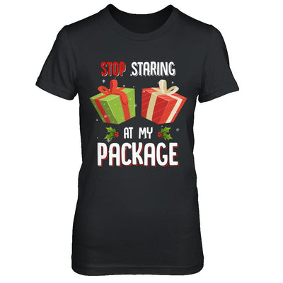 Stop Staring At My Package Funny Christmas-T-Shirt & Sweatshirt-Women's T-Shirt-Black