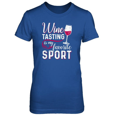 Wine Tasting Is My Favorite Sport-T-Shirt & Tank Top-Women's T-Shirt-Royal