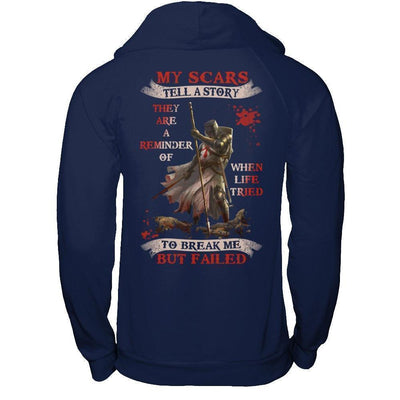 Knight Templar My Scars Tell A Story They Are A Reminder Of When Life Tried-T-Shirt & Hoodie-Pullover Hoodie-Navy