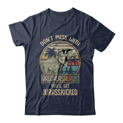 Don't Mess With Brothersaurus You'll Get Jurasskicked-T-Shirt & Hoodie-Classic T-Shirt-Navy