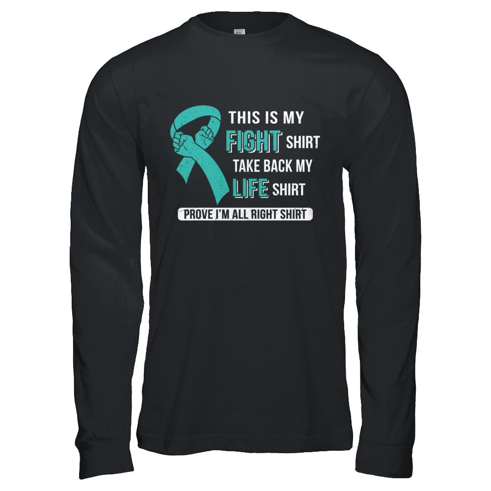 This Is My Fight Ovarian Cancer Awareness-T-Shirt & Hoodie-Long Sleeve T-Shirt-Black