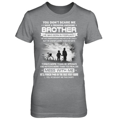 Freaking Awesome Brother He Was Born In February Sister-T-Shirt & Hoodie-Women's T-Shirt-Sport Grey