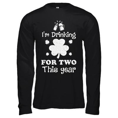 Drinking For Two St Patricks Day Pregnancy Gift-T-Shirt & Hoodie-Long Sleeve T-Shirt-Black