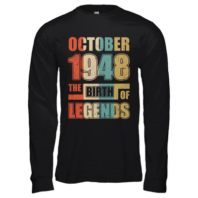 Vintage Retro October 1948 Birth Of Legends 73th Birthday-T-Shirt & Hoodie-Long Sleeve T-Shirt-Black
