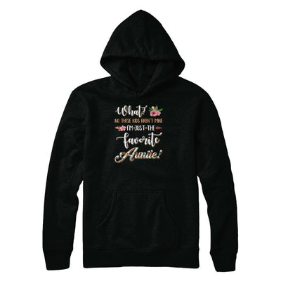 What No These Kids Aren't Mine I'm Just The Favorite Auntie-T-Shirt & Tank Top-Pullover Hoodie-Black