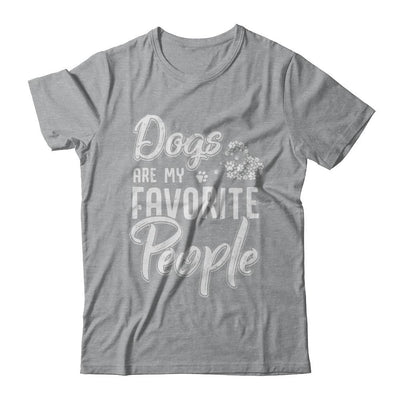 Dogs Are My Favorite People Cat Lovers-T-Shirt & Hoodie-Classic T-Shirt-Sport Grey