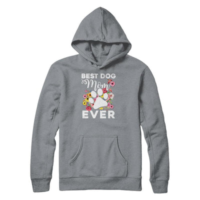 Best Dog Mom Ever Mother's Day Gift-T-Shirt & Tank Top-Pullover Hoodie-Light Steel