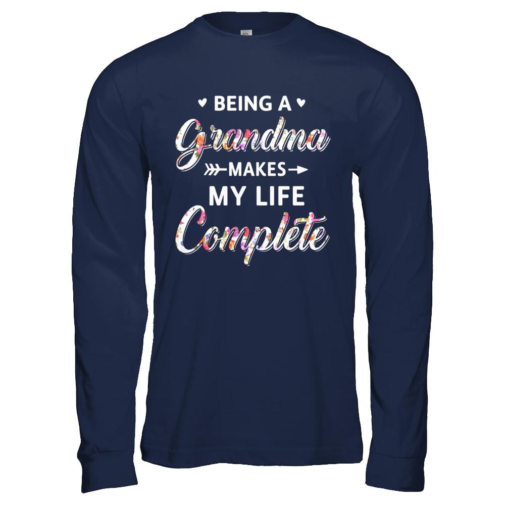 Being A Grandma Makes My Life Complete Mothers Day-T-Shirt & Hoodie-Long Sleeve T-Shirt-Navy