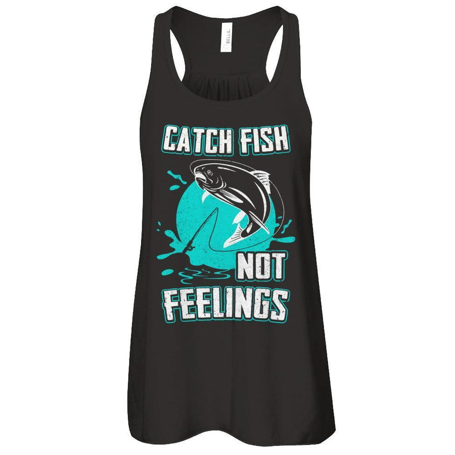 Catch Fish Not Feelings Fishing-T-Shirt & Tank Top-Women's Flowy Racerback Tank-Black