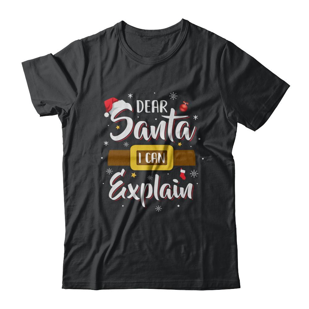 Dear Santa I Can Explain Funny Christmas Gifts