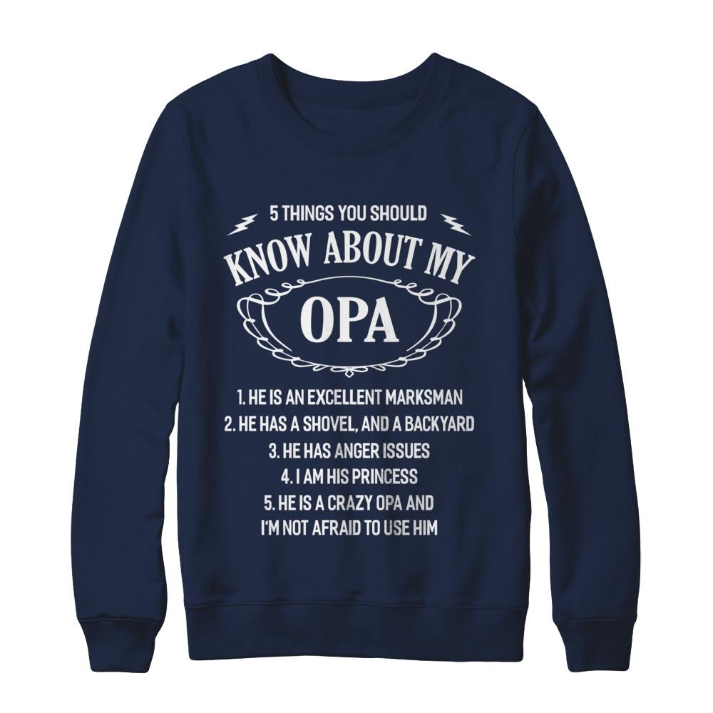 5 Things You Should Know About My Opa Granddaughter-T-Shirt & Sweatshirt-Crewneck Sweatshirt-Navy