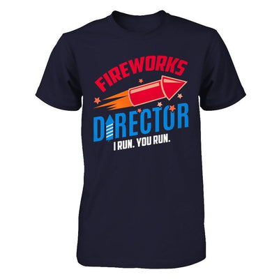 Fireworks Director If I Run You Run 4Th Of July Tee-T-Shirt & Hoodie-Premium T-Shirt-Midnight Navy