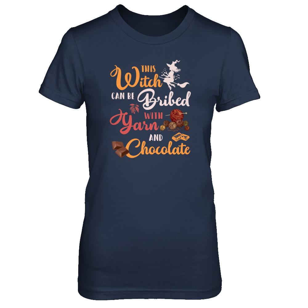 Halloween This Witch Can Be Bribed With Yarn And Chocolate-T-Shirt & Tank Top-Women's T-Shirt-Navy